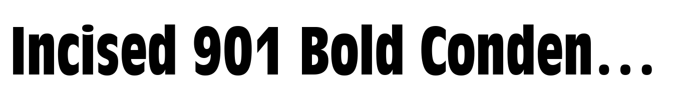 Incised 901 Bold Condensed